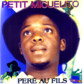 Père au fils - EP - Petit Miguelito