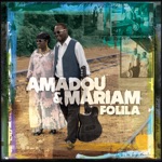 Dougou Badia (feat. Santigold) by Amadou & Mariam