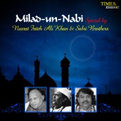 Milad-un-Nabi Special By Nusrat Fateh Ali Khan & Sabri Brothers artwork