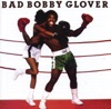 Bobby Glover - So Mean