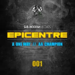 One Way - Single - Epicentre One Way - Single - Epicentre