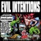 Evil Intentions Ft. Celph Title - Dump A Body
