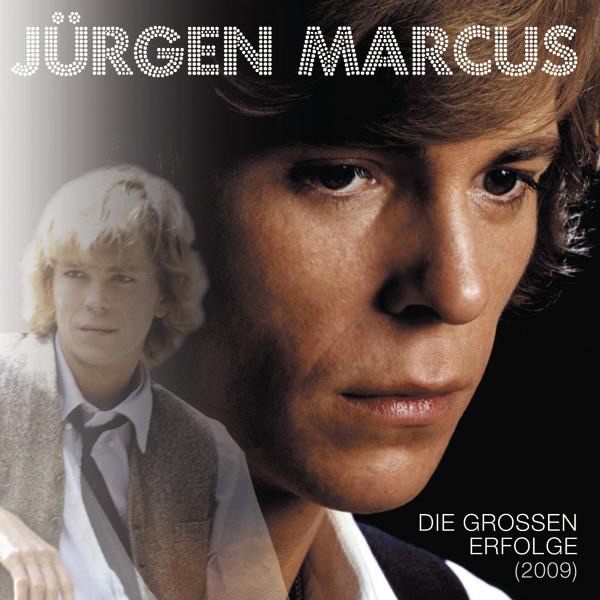Jürgen Marcus mit Eine neue Liebe ist wie ein neues Leben