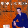 Música de Todos Lalo Fransen, 2013