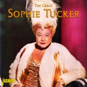 Sophie Tucker - When a Lady Meets a Gentleman Down South