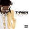 I'm Sprung (Featuring Dizzee Rascal) - T-Pain lyrics