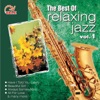 The Best of Relaxing Jazz, Vol. 1