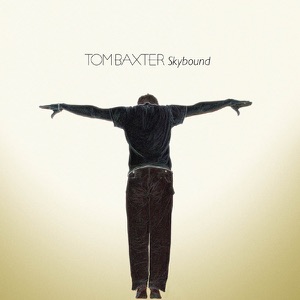 Tom Baxter - Better - 排舞 音樂