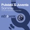 Somnia (Jorn van Deynhoven Remix) - Pulstate & Juventa lyrics