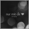 Nur mit dir - Single