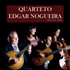 Quarteto Edgar Nogueira - Balada para Lisboa e Lá de Portugal