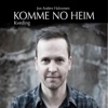 Komme No Heim - Kveding