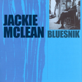 Bluesnik - Jackie McLean
