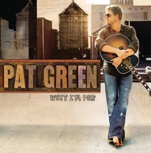Pat Green - Footsteps of Our Fathers - Line Dance Music