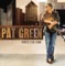 In It for the Money - Pat Green lyrics