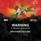 Warning (Dub) - Brother Culture lyrics