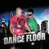 Dance Floor album lyrics, reviews, download