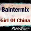 Girl of China - Single album lyrics, reviews, download