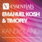 Kandysland - Emanuel Kosh & Timofey lyrics
