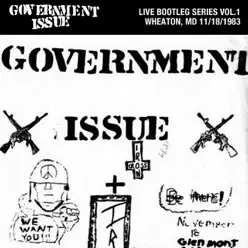 Live Bootleg Series, Vol. 1: 11/18/1983 Wheaton, MD @ Glenmont Recreation Center - Government Issue