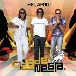 Hei, Afro! - Cidade Negra