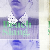 Beach Slang - Kids