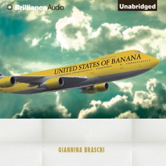 United States of Banana (Unabridged)