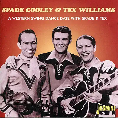 A Western Swing Dance Date With Spade & Tex - Spade Cooley