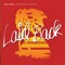 One Life (Shep Pettibone Velvet Spike Mix) - Laid Back lyrics