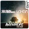 Anywhere (feat. Myah) - Single album lyrics, reviews, download
