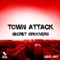 Town Attack - Secret Groovers lyrics