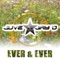 Ever & Ever (Van Snyder vs. Gordon & Doyle Remix) - Juve & Jay D lyrics