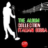 The Album Collection - Italiani bossa