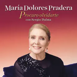 Procuro Olvídarte (feat. Sergio Dalma) - Single - Maria Dolores Pradera