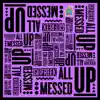 All Messed Up - Single album lyrics, reviews, download