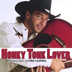 Chris Campbell - Honky Tonk Lover - Line Dance Music