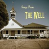 Songs from the Well, 2014