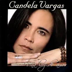 Una Luz de Amor - Candela Vargas