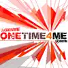 One Time 4 Me - Single album lyrics, reviews, download