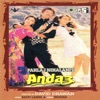 Andaz (Original Motion Picture Soundtrack)
