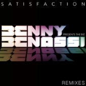 Satisfaction (Dada Life Remix) - Benny Benassi Presents The Biz