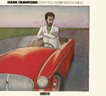 Hank Crawford - Sho Is Funky