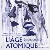 L'Âge Atomique (Bande originale du film), 2012
