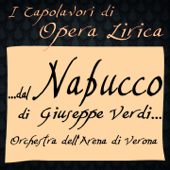 Verdi: Nabucco (I Capolavori di Opera Lirica) - Orchestra Dell'Arena Di Verona & Coro dell' Arena di Verona