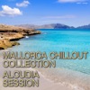 Mallorca Chillout Collection – Alcudia Session