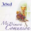Mi Primera Comunión album lyrics, reviews, download