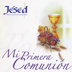 Mi Primera Comunión by Jésed album reviews, ratings, credits