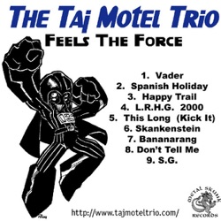 The Taj Motel Trio - Vader