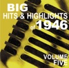 Big Hits & Highlights of 1946 Volume 5 artwork