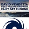 Can't Get Enough - David Vendetta lyrics